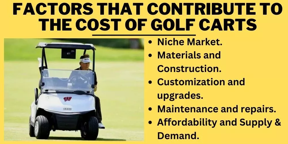 Factors that contribute to the cost of golf carts