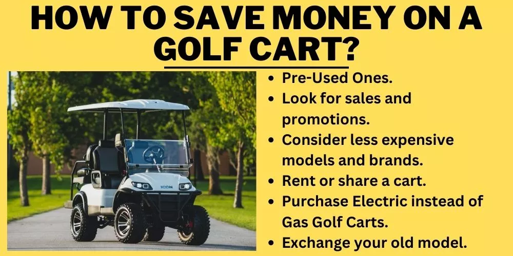How to save money on a golf cart