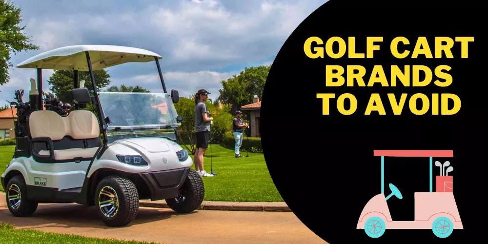 Golf cart brands to avoid