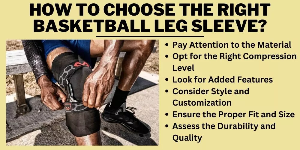 How To Choose The Right Basketball Leg Sleeve